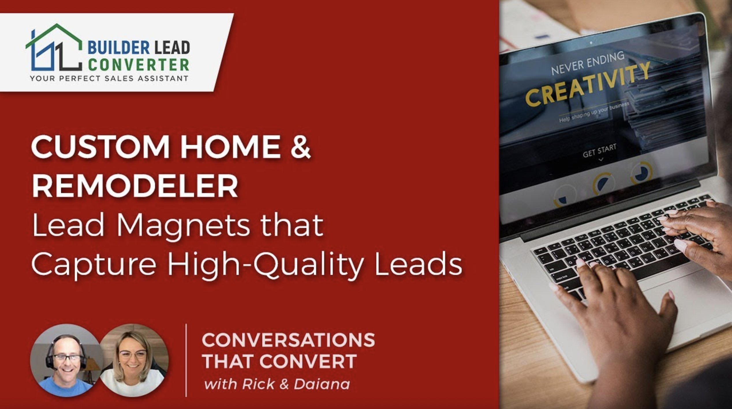Custom Home & Remodeler Lead Magnets that CAPTURE High-Quality Leads